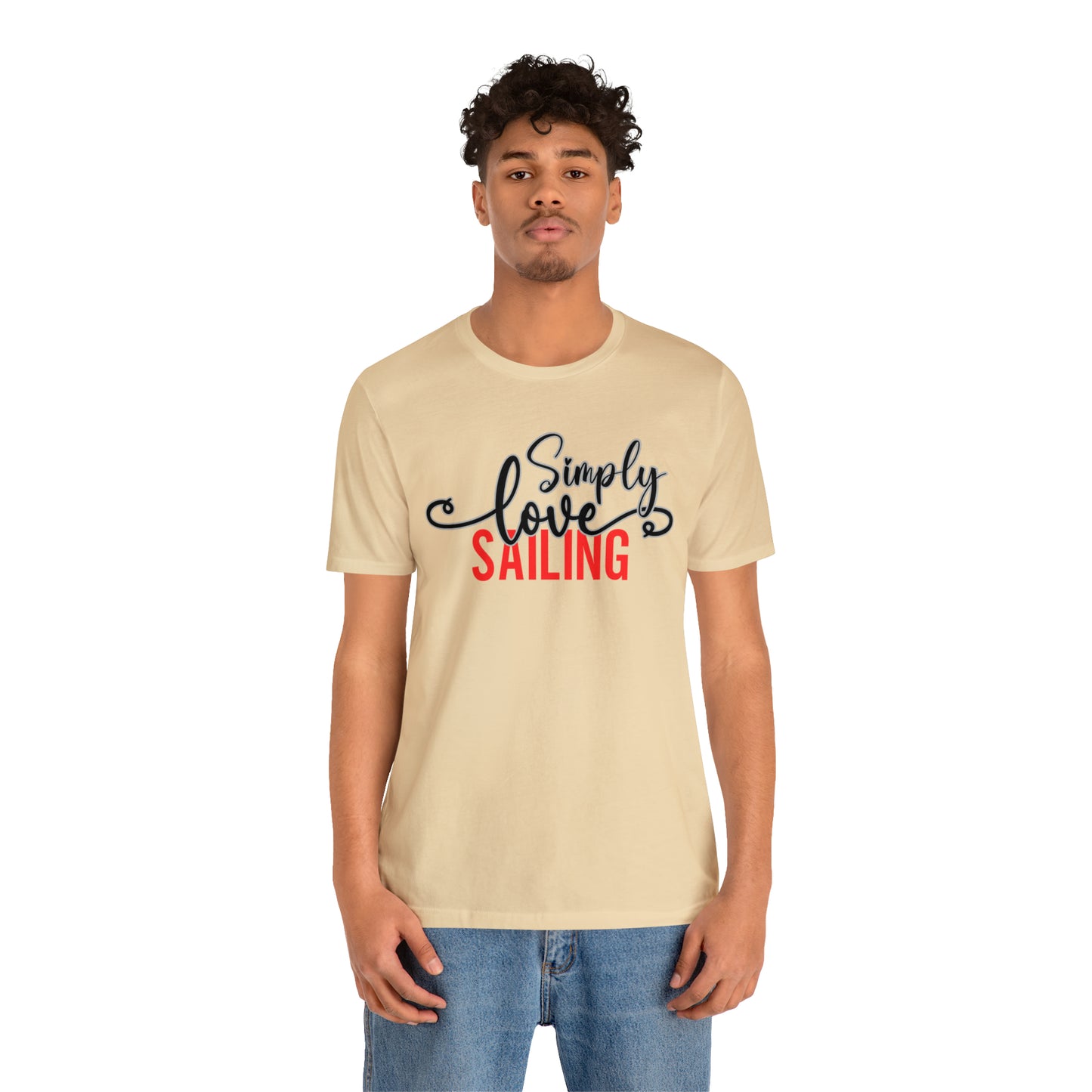 Simply Love Sailing Unisex Jersey Short Sleeve Tee. Ideal for Sailing lover. Gift for friends, family, relatives or yourself.